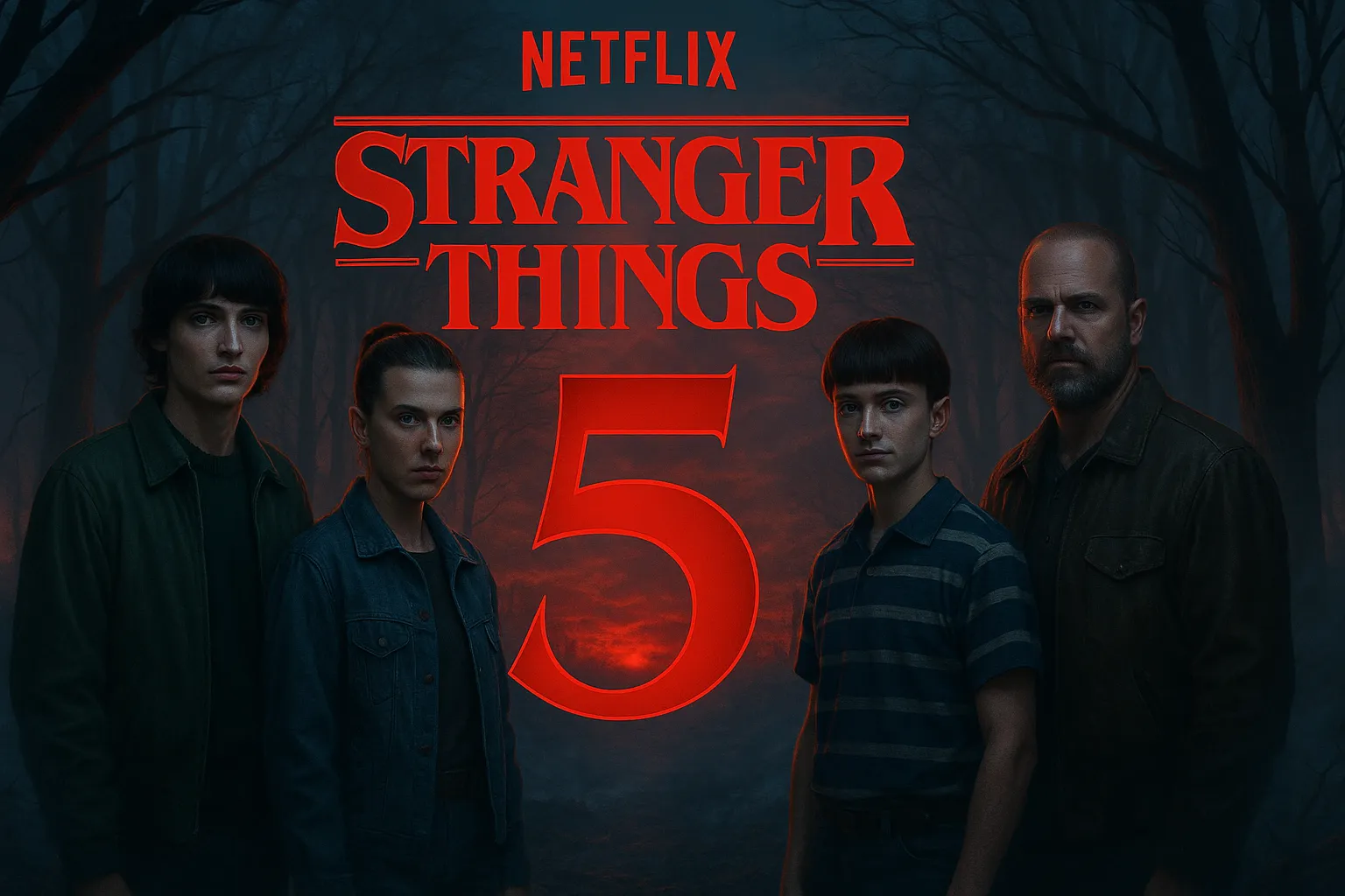 Stranger Things 5 promotional image showing the main cast—Mike, Eleven, Will, and Hopper—standing in a dark forest with eerie red lighting in the background.