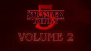 Stranger Things Season 5 Volume 2 Trailer: Complete Breakdown, Release Dates & Character Theories