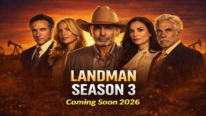 Landman Season 3: Release Date, Cast & Renewal